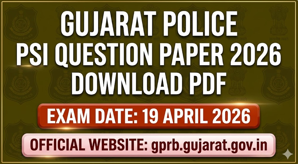 Gujarat Police PSI Question Paper 2026 Download PDF