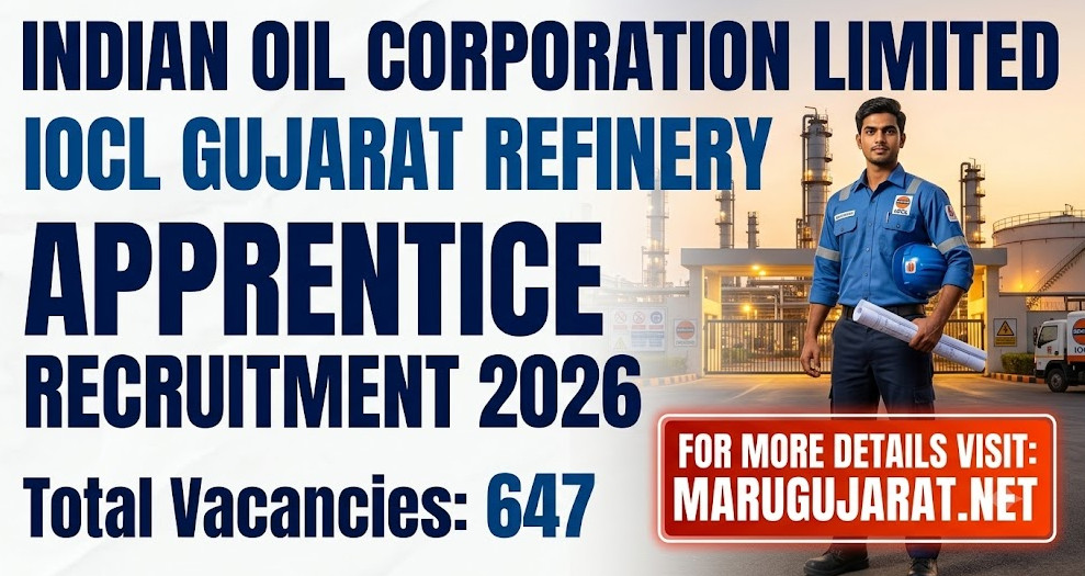 IOCL Gujarat Refinery Apprentice Recruitment 2026 Apply Online for 647 Posts